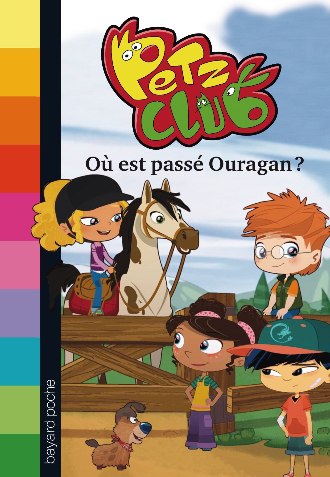 Petz Club, Tome 01: Où est passé Ouragan ? Novels & Short Stories