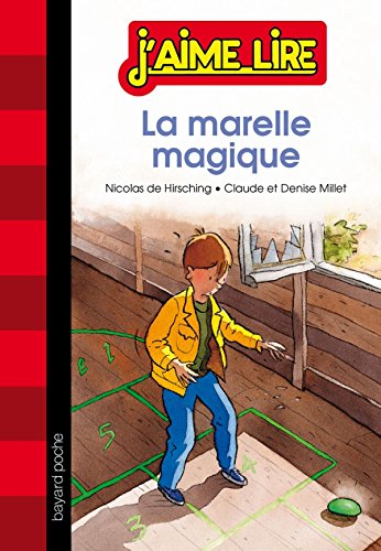 La marelle magique: N° 91 Novels & Short Stories
