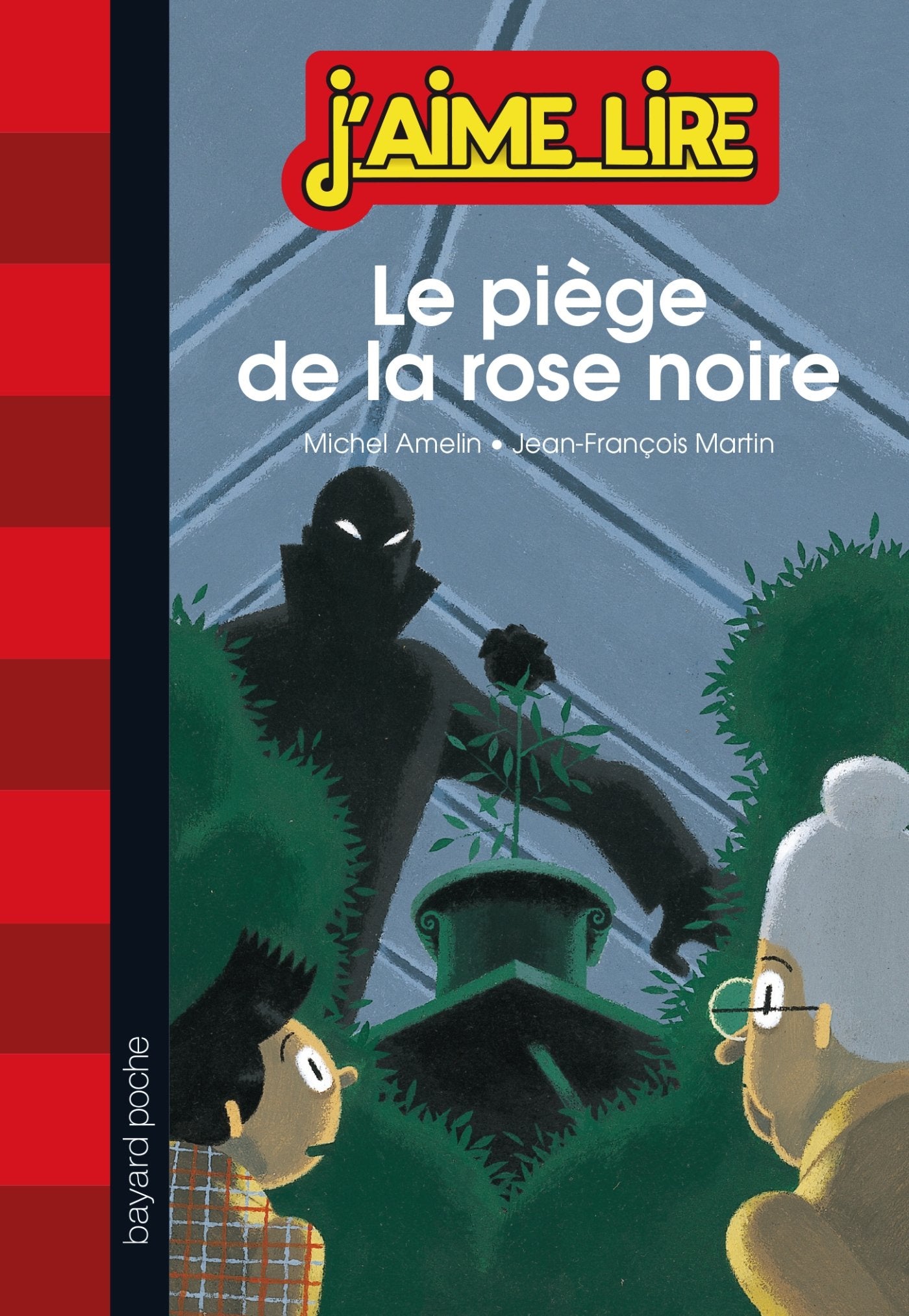 Le piège de la rose noire: N° 164 (Relook) Novels & Short Stories