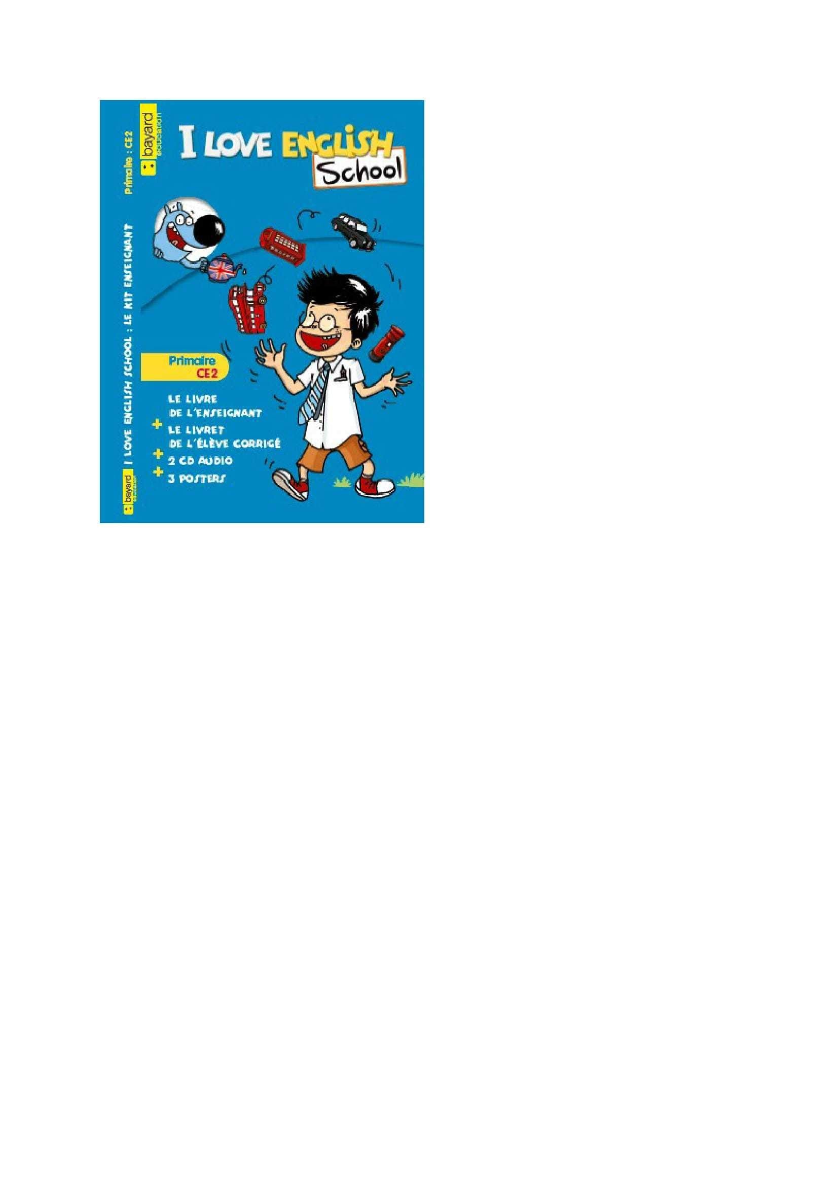 I Love English School CE2: Le kit enseignant book