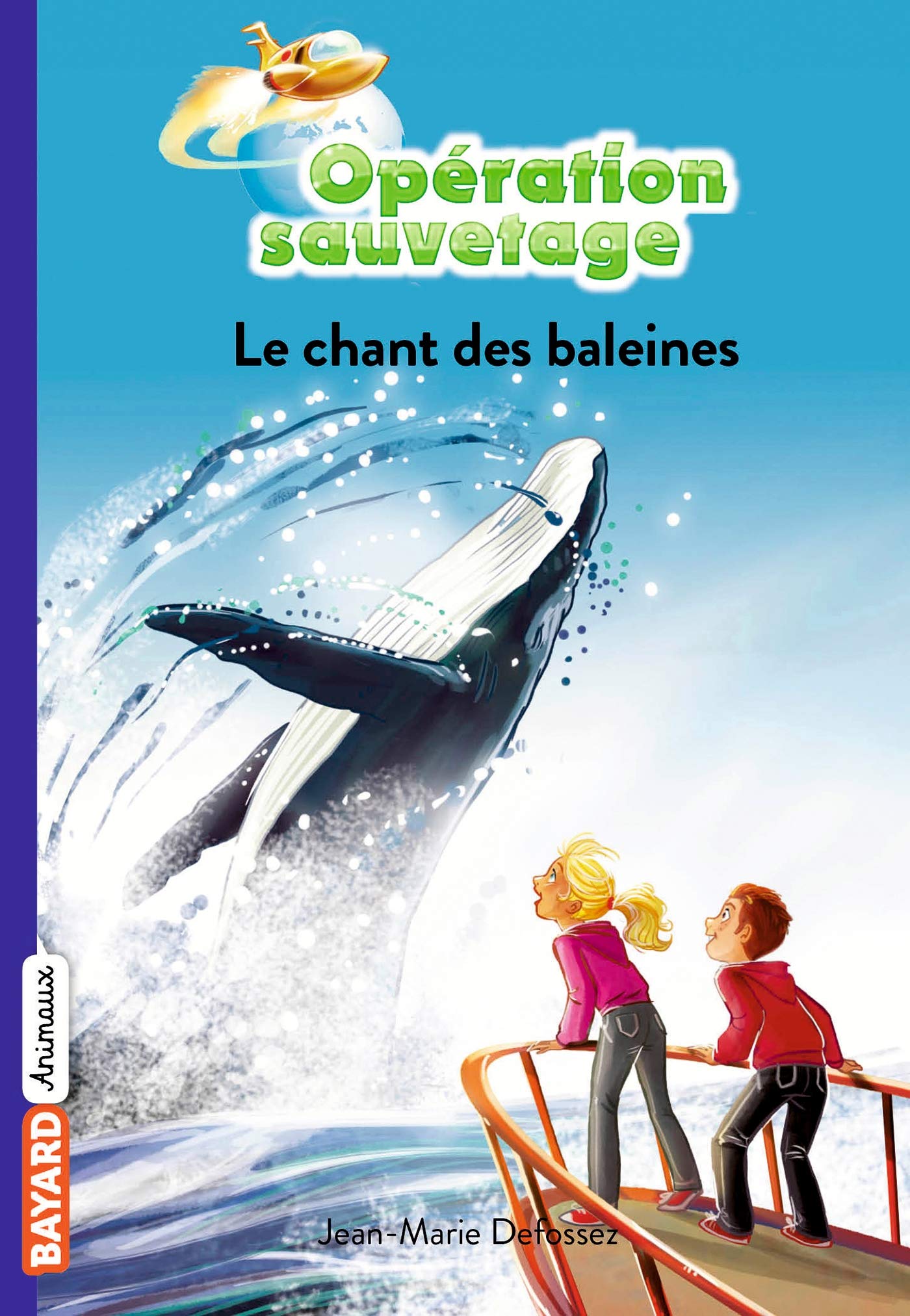 Opération sauvetage, Tome 08: Le chant des baleines Novels & Short Stories
