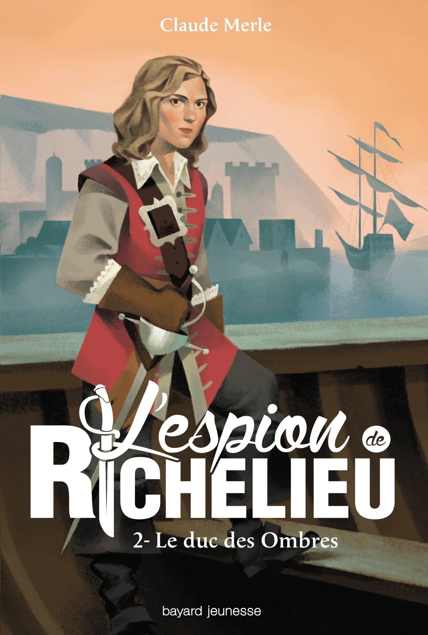 L'espion de Richelieu, Tome 02: Le duc des ombres Novels & Short Stories