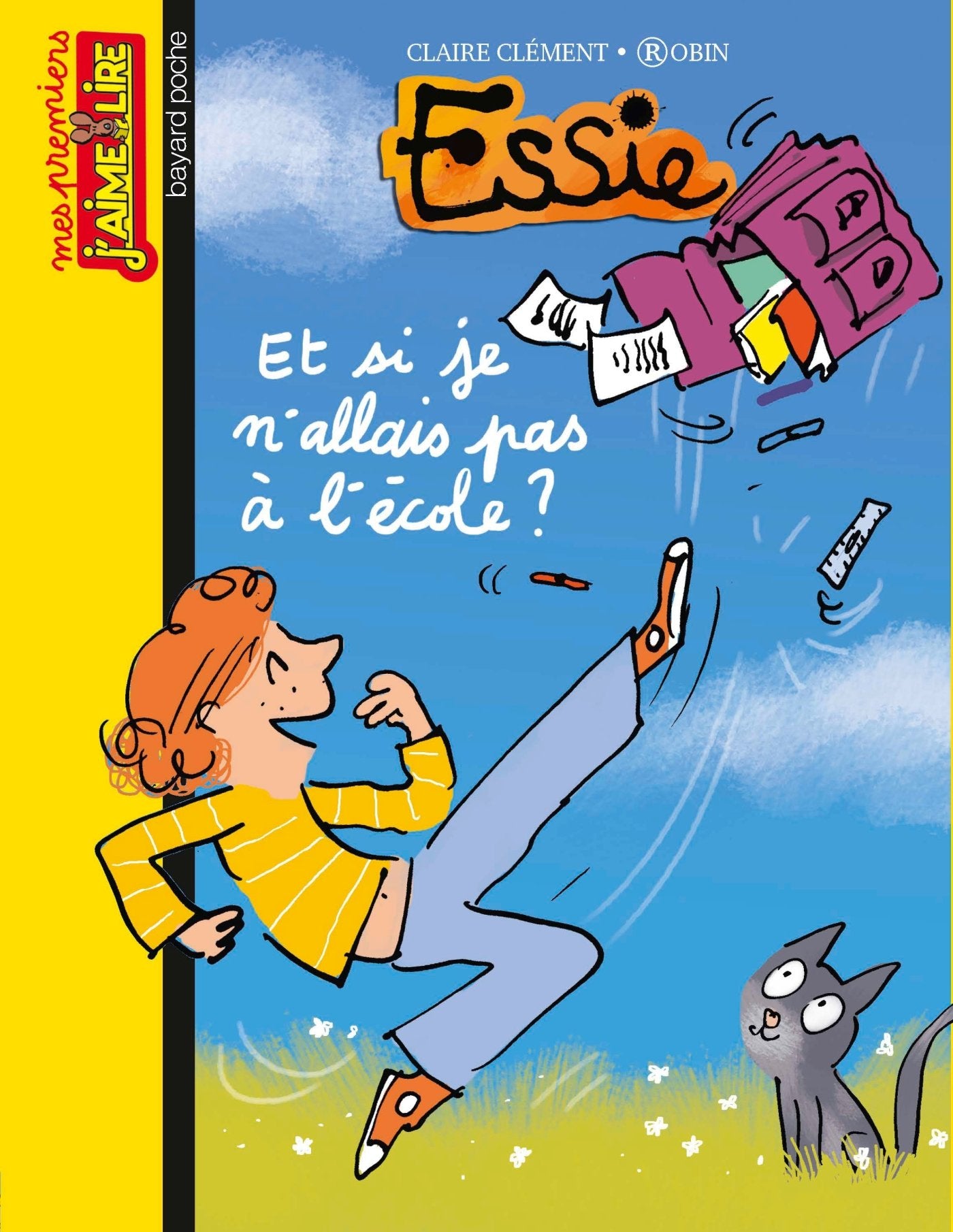 Essie, Tome 17: Et si je n'allais pas a l'ecole ? book
