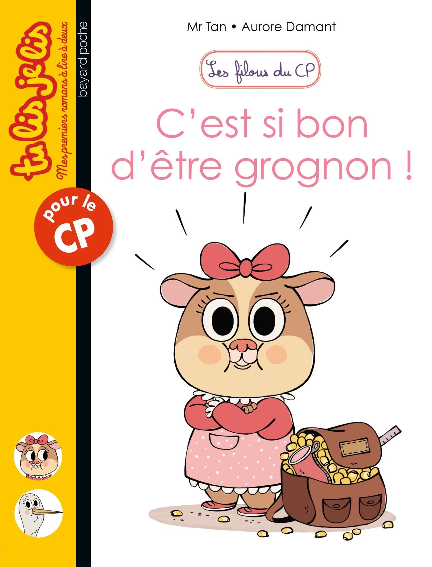 Les filous du CP/C'est si bon d'etre grognon !: C'est si bon d'être grognon ! Novels & Short Stories