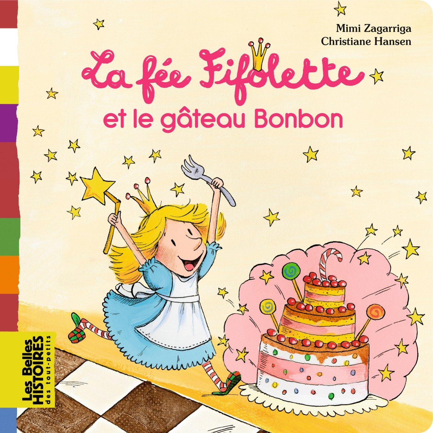 La fée Fifolette et le gâteau Bonbon Children's books