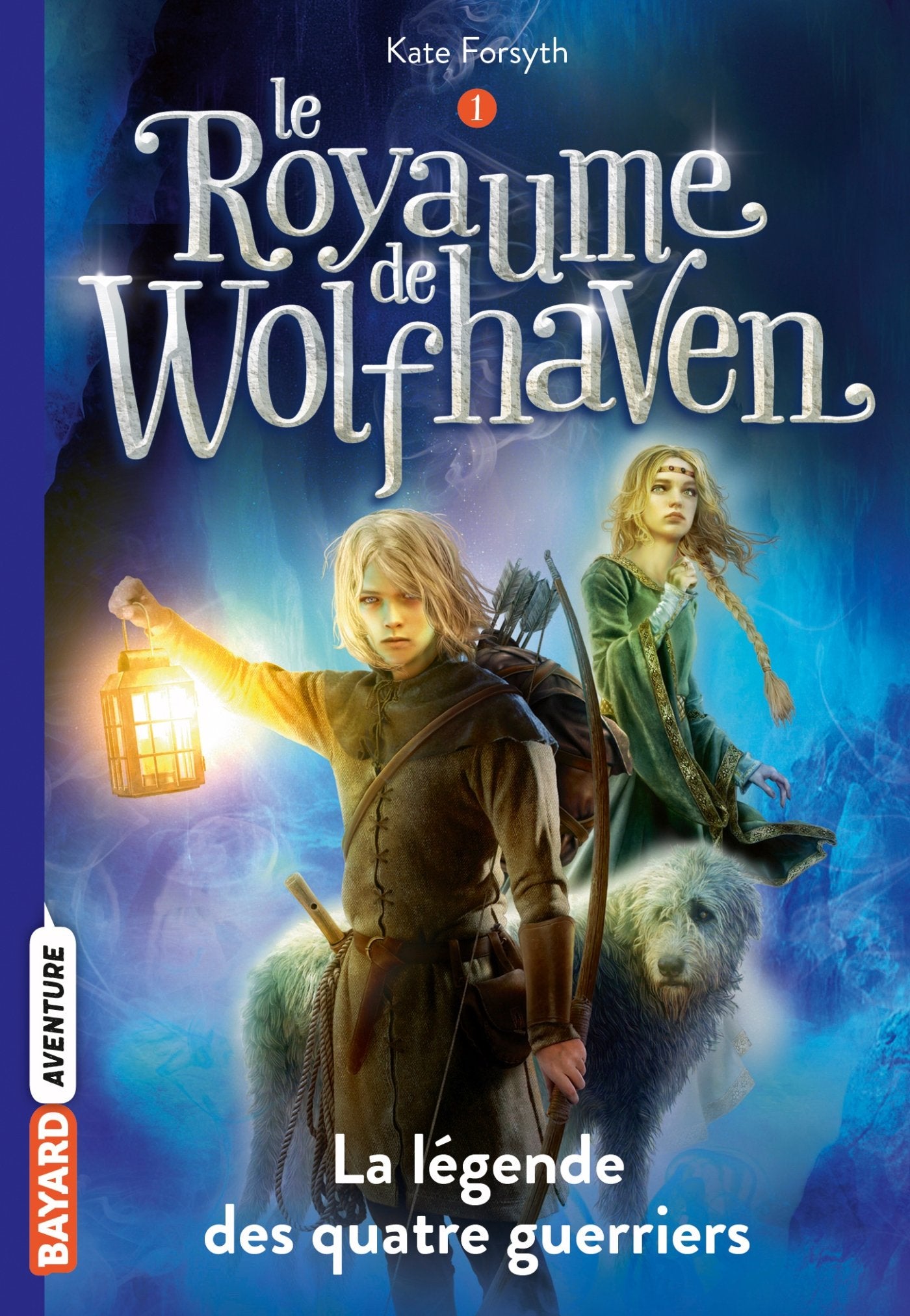 Le Royaume de Wolfhaven, Tome 01: La légende des quatre guerriers book