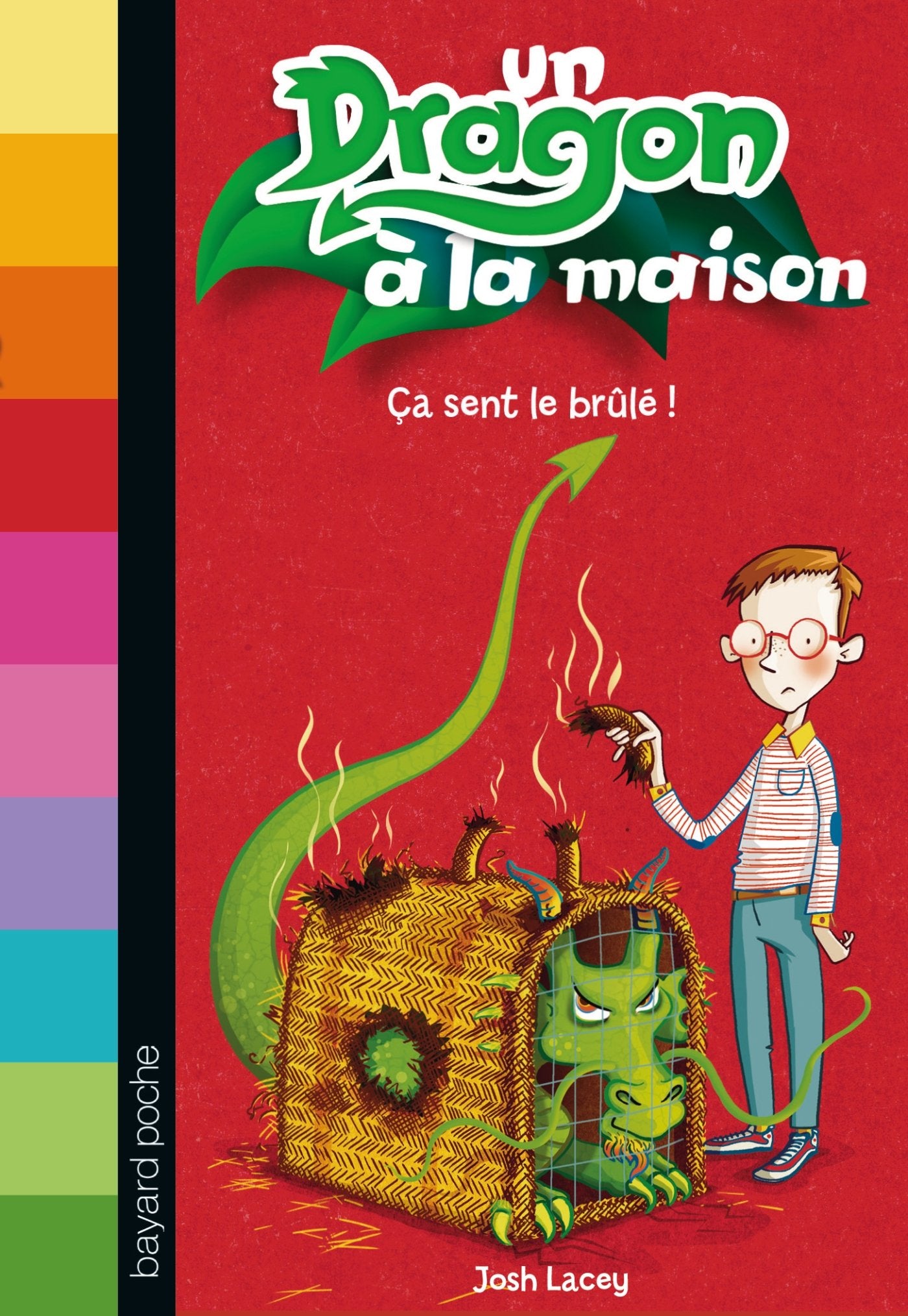 Un dragon à la maison, Tome 01: Ça sent le brûlé ! book