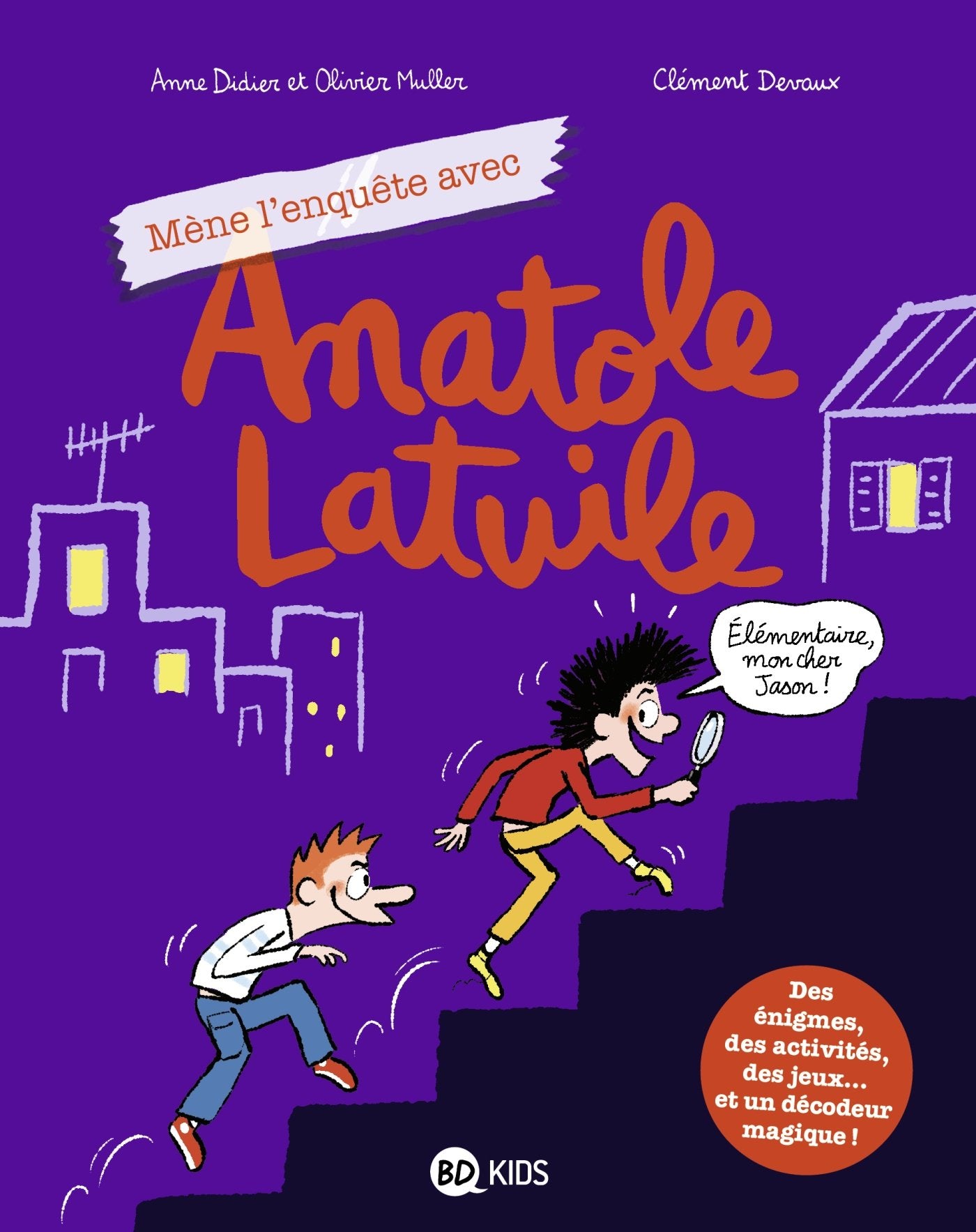 Anatole Latuile cahier de jeux, Tome 01: Mène l'enquête avec Anatole Latuile Manga