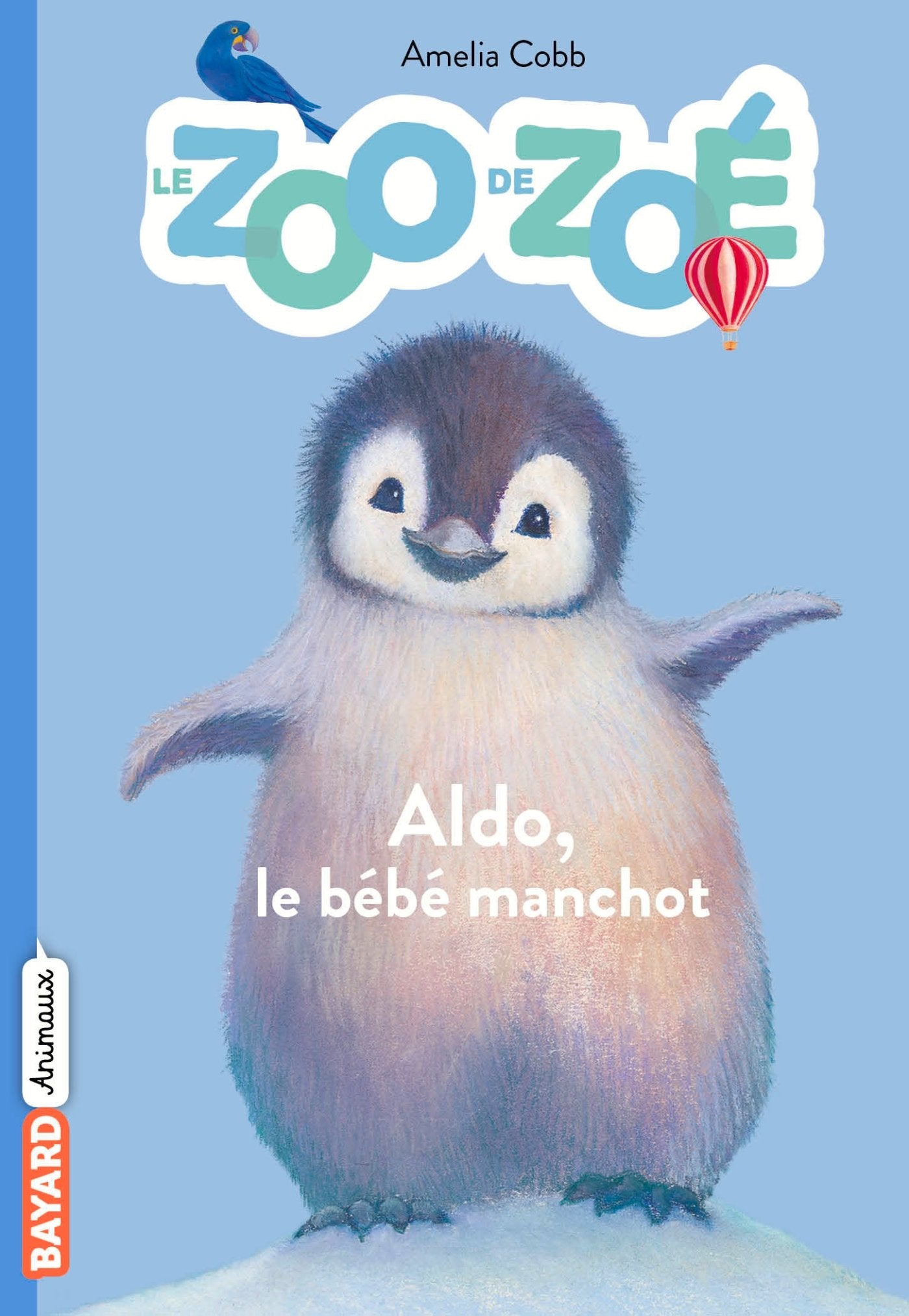 Le zoo de Zoé, Tome 02: Aldo, le bébé manchot Novels & Short Stories