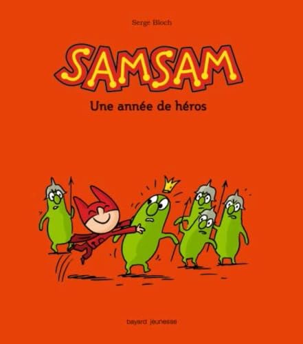 Les aventures de SamSam, Tome 07: Une année de héros book
