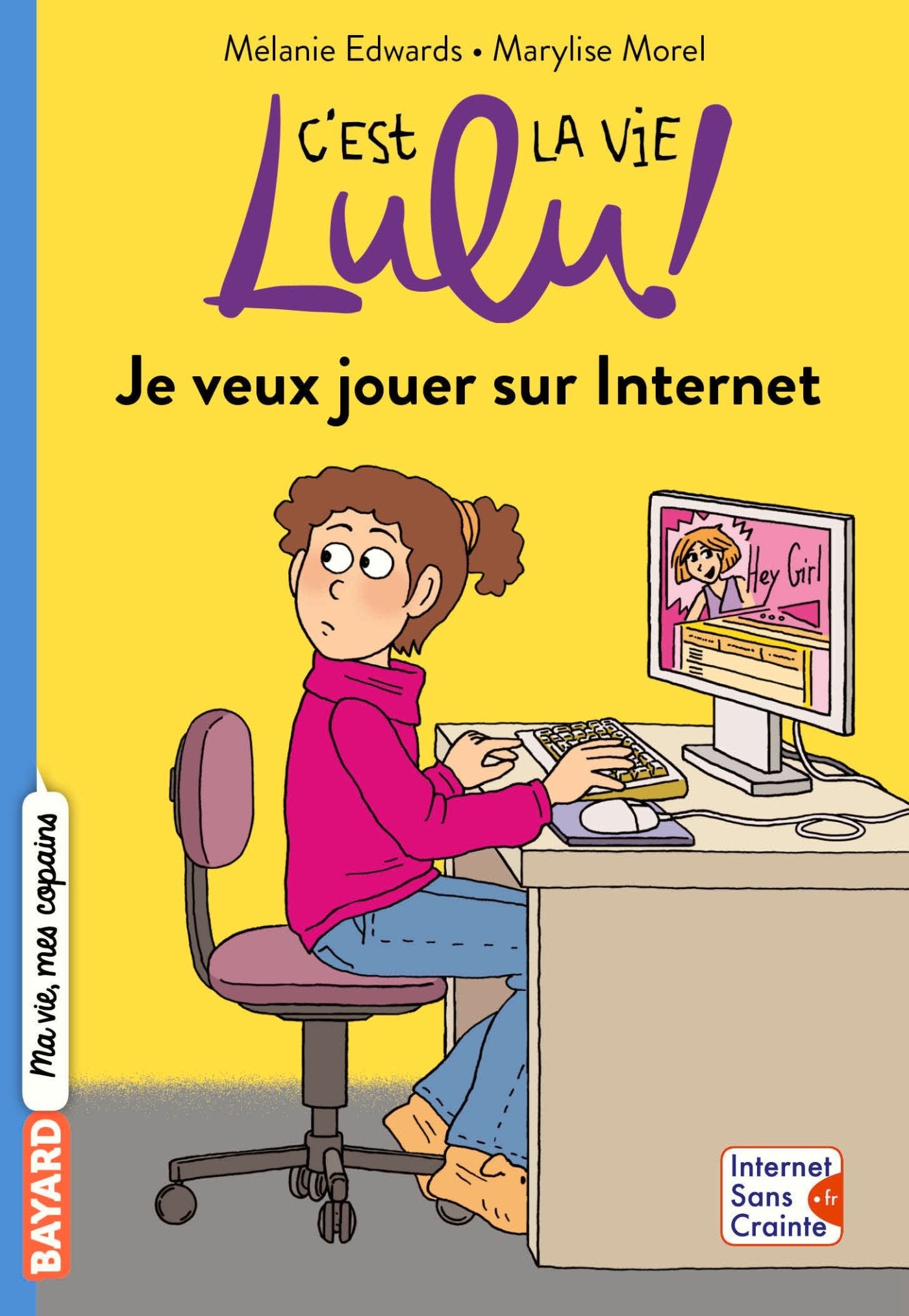 C'est la vie Lulu, Tome 35: Je veux jouer sur Internet book