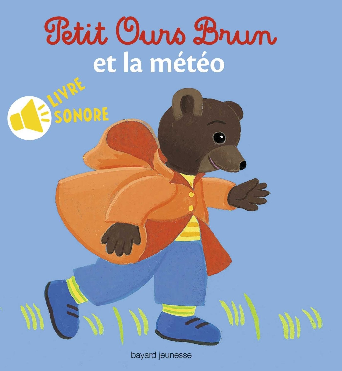 Petit Ours Brun et la météo - livre sonore book