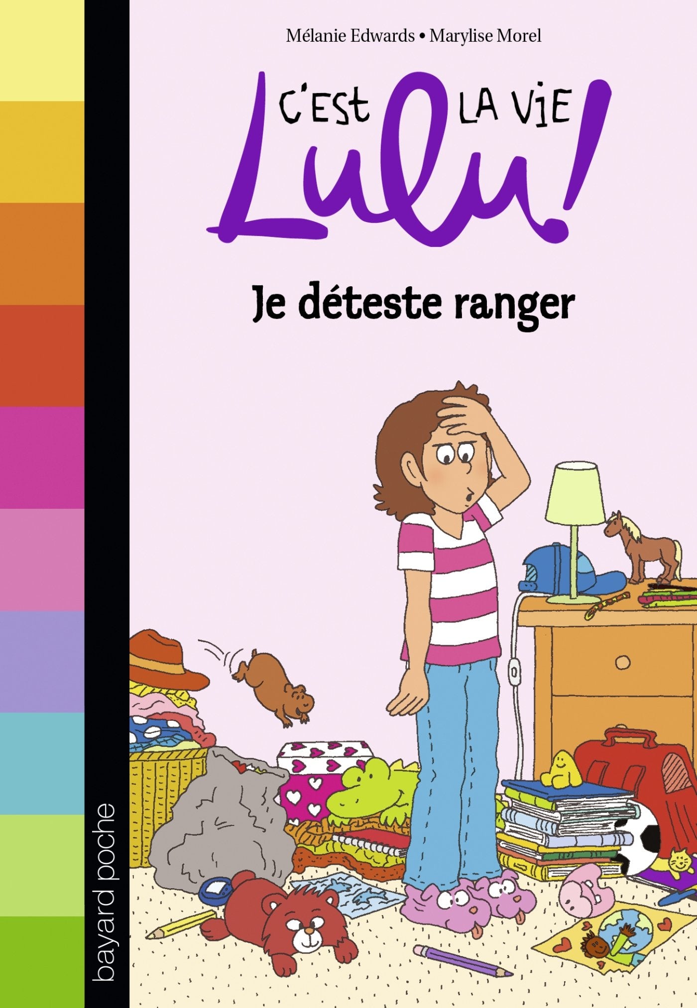 C'est la vie Lulu, Tome 33: Je déteste ranger book