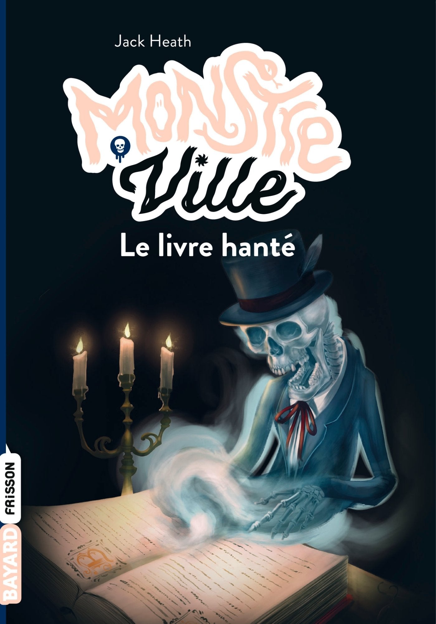 Monstreville, Tome 03: Le livre hanté book