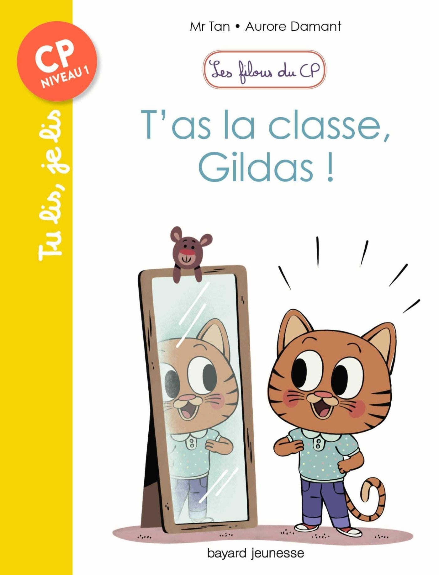 Les filous du CP, Tome 04: T'as la classe, Gildas ! book