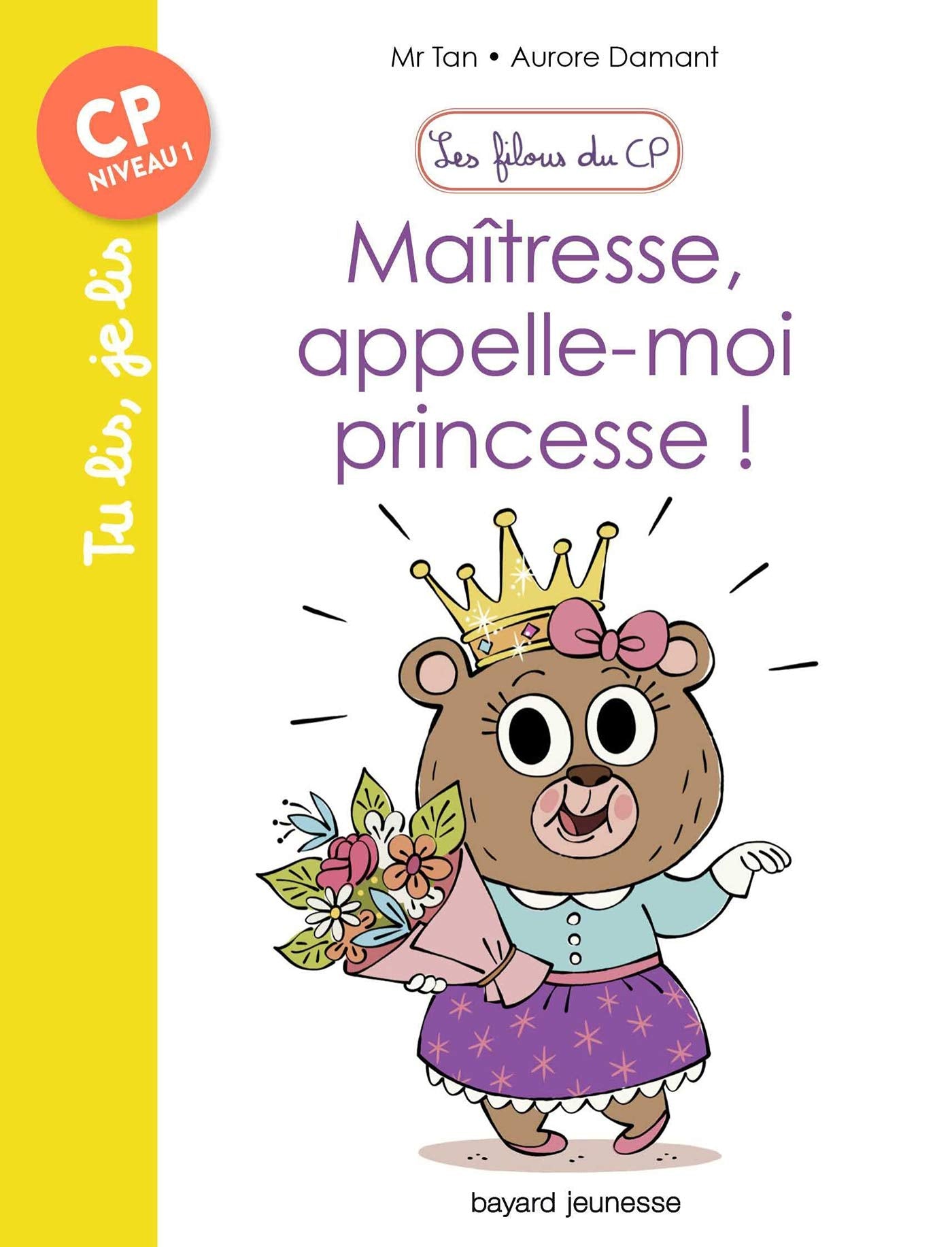 Les filous du CP, Tome 05: Maîtresse, appelle-moi princesse ! - Les filous du CP, n°5 book