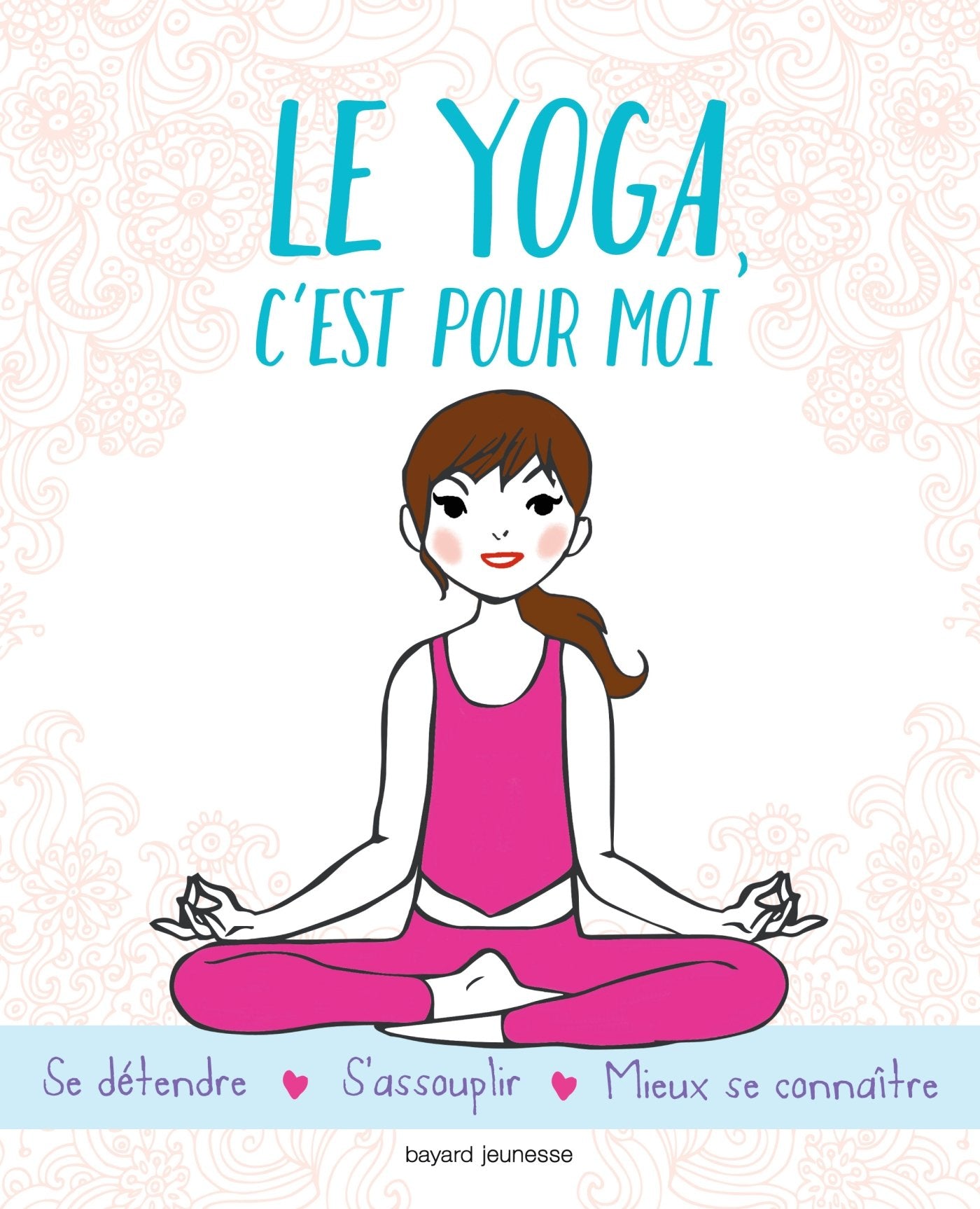 Le yoga, c'est pour moi book