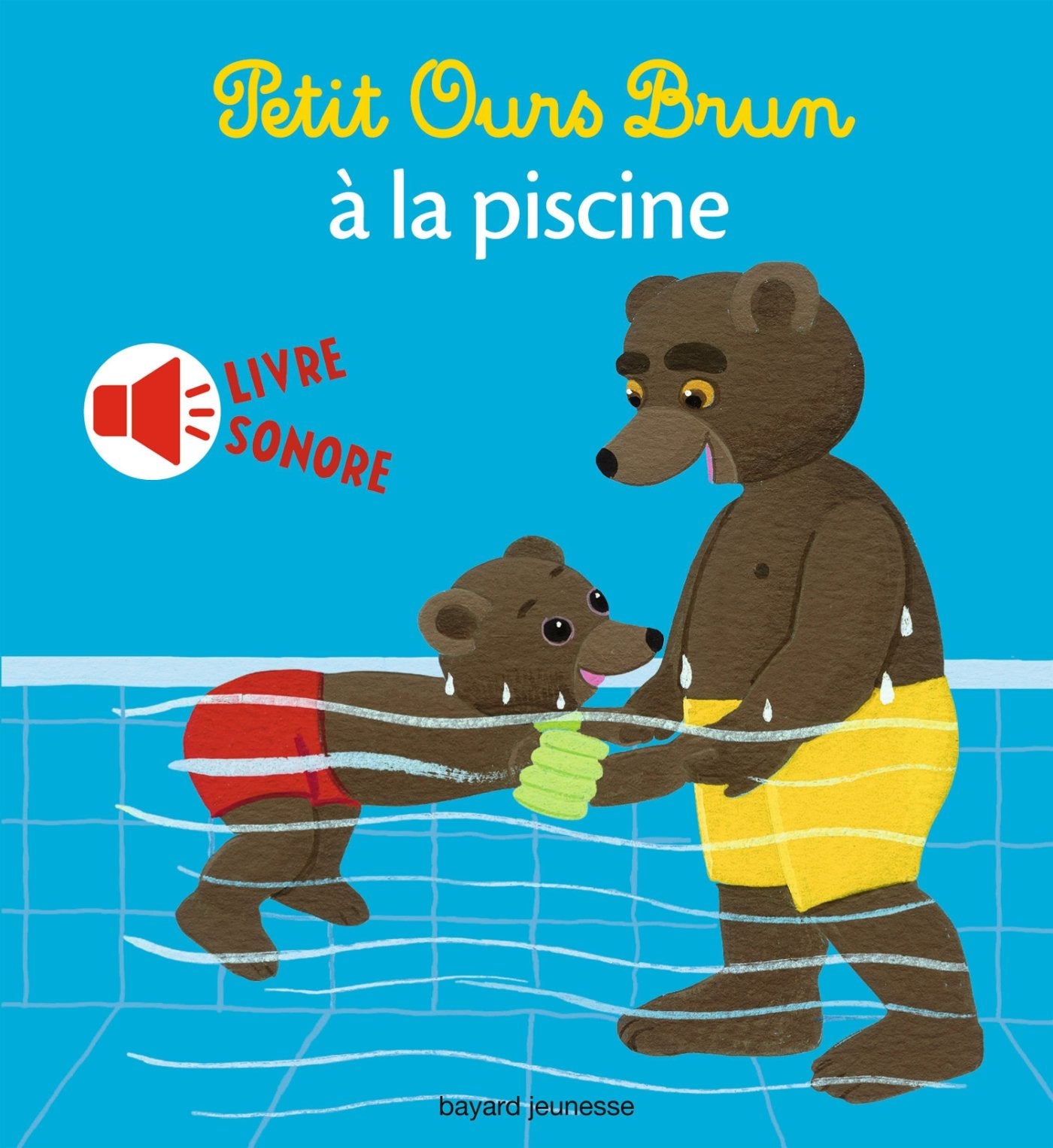 Petit Ours Brun à la piscine - livre sonore: Mini sonore Tiptoi & Games