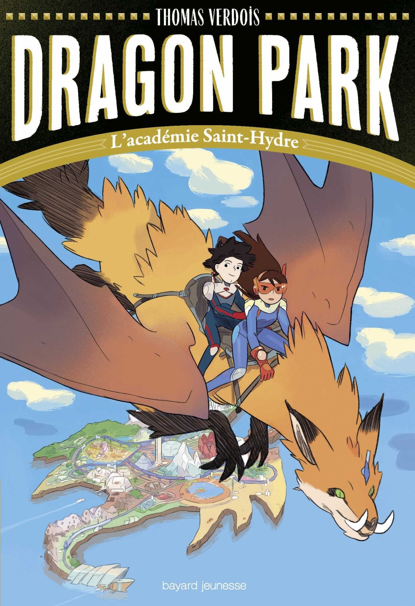 Dragon Park, Tome 01: L'académie Saint-Hydre book