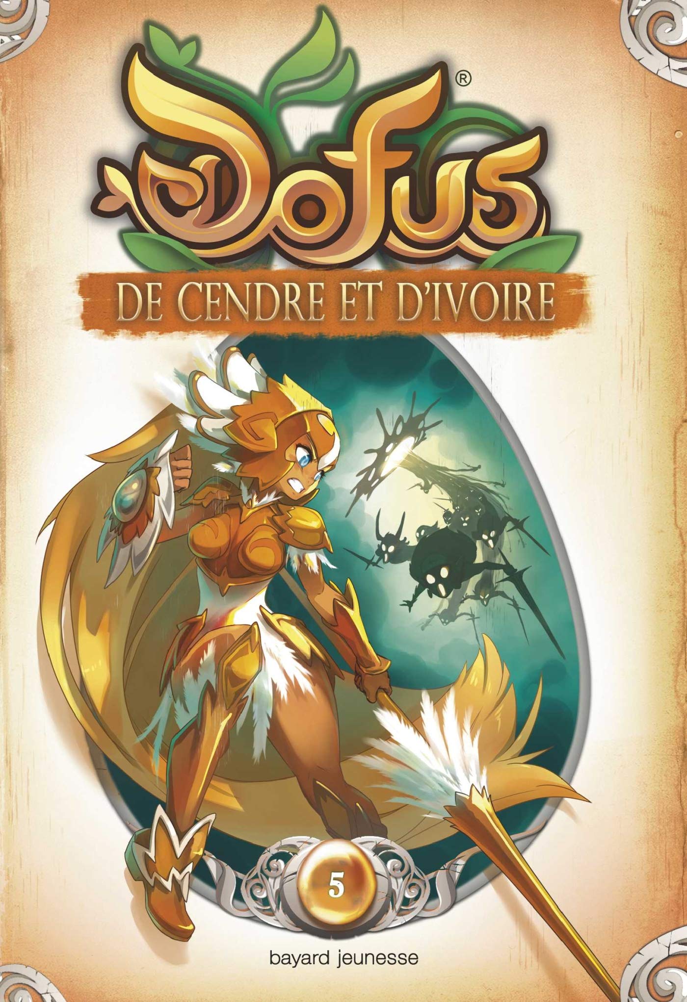 Dofus, Vous êtes maître du récit, Tome 05: De cendre et d'ivoire Novels & Short Stories