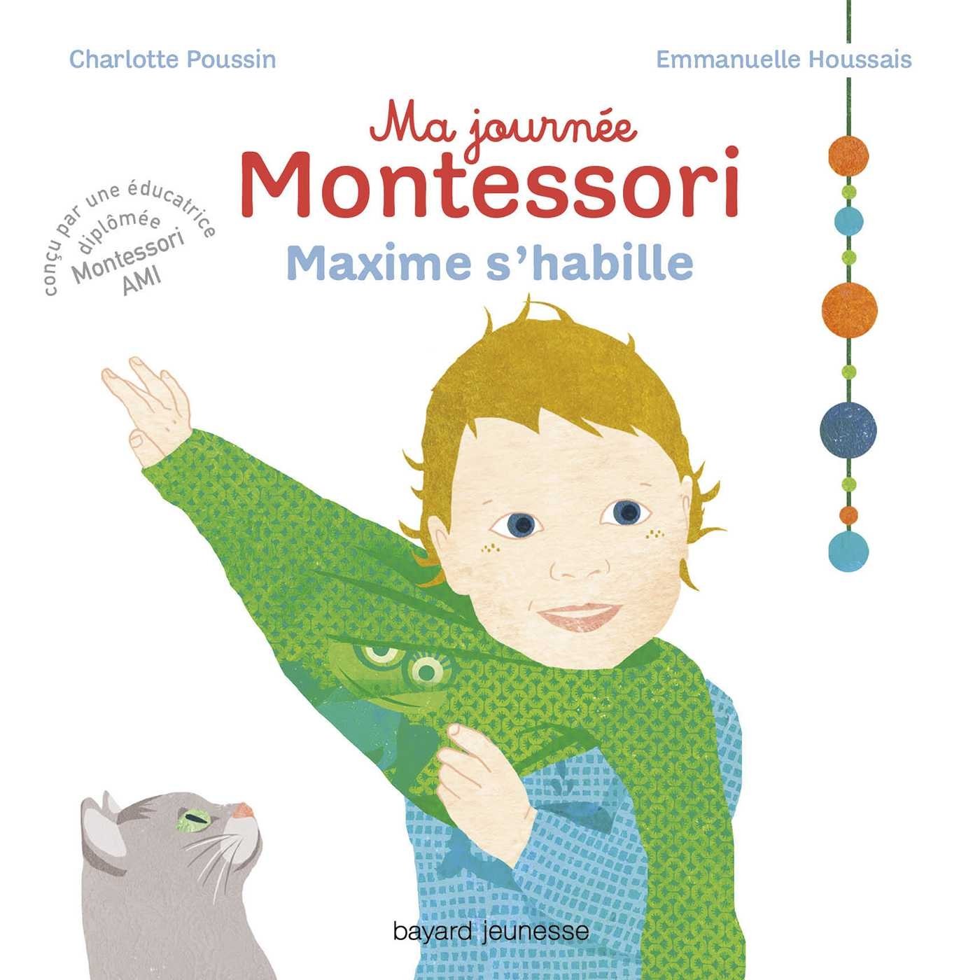 Ma journée Montessori, Tome 02: Maxime s'habille Children's books