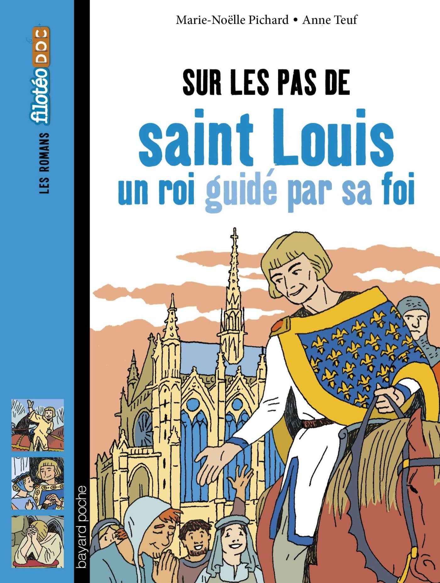 Sur les pas de saint Louis, un roi guidé par sa foi Novels & Short Stories