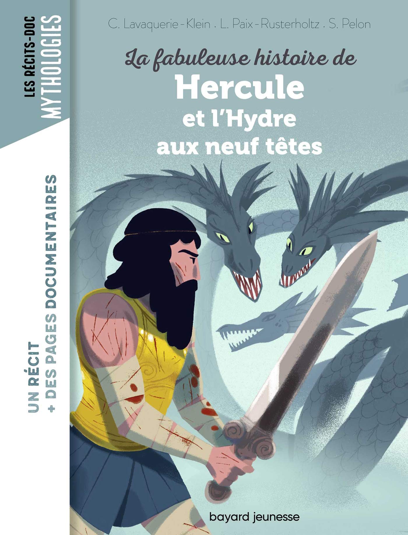 La fabuleuse histoire de Hercule et l'Hydre aux neuf têtes Children's books