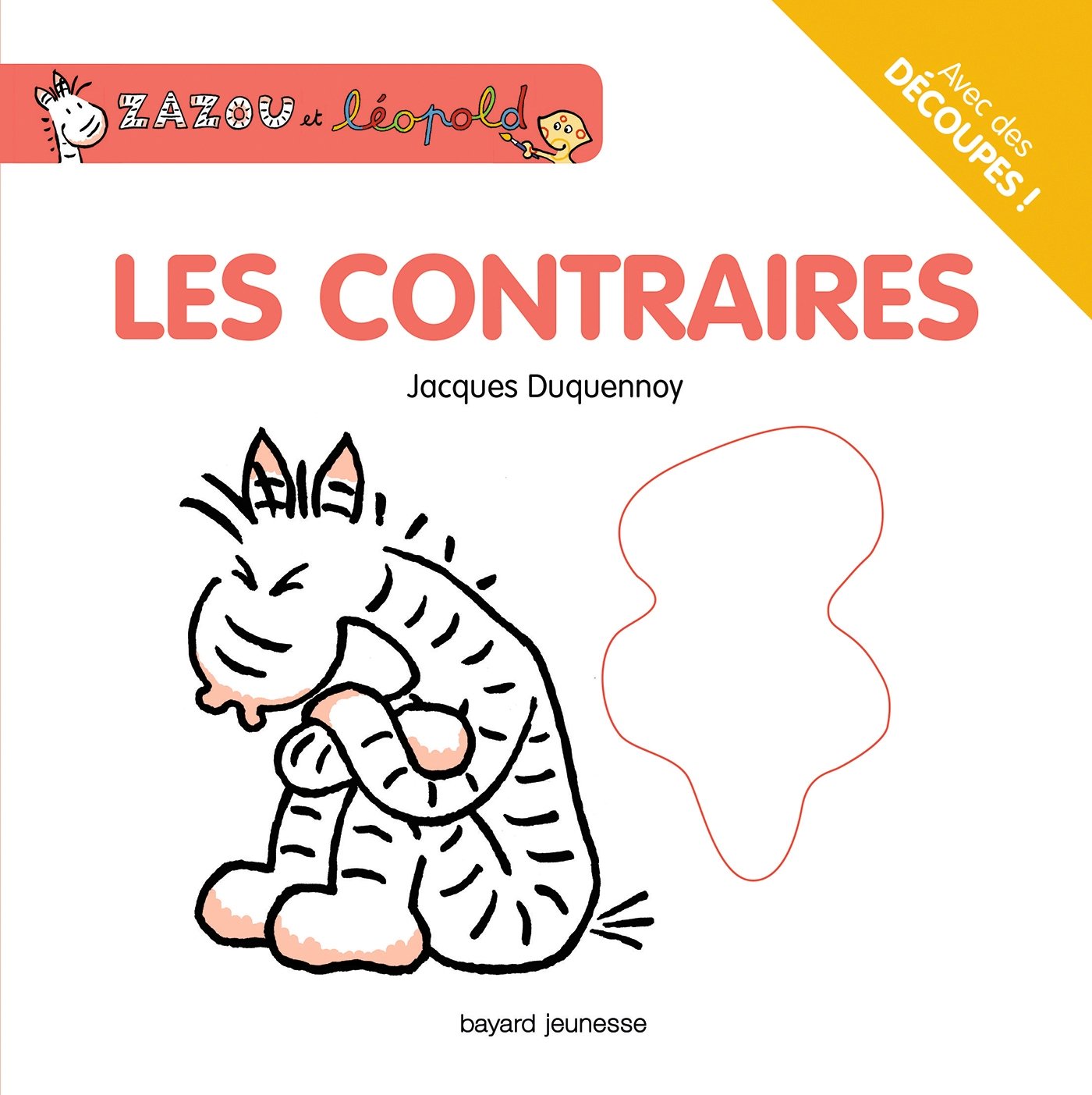 NED Zazou et Léopold Les contraires Children's books