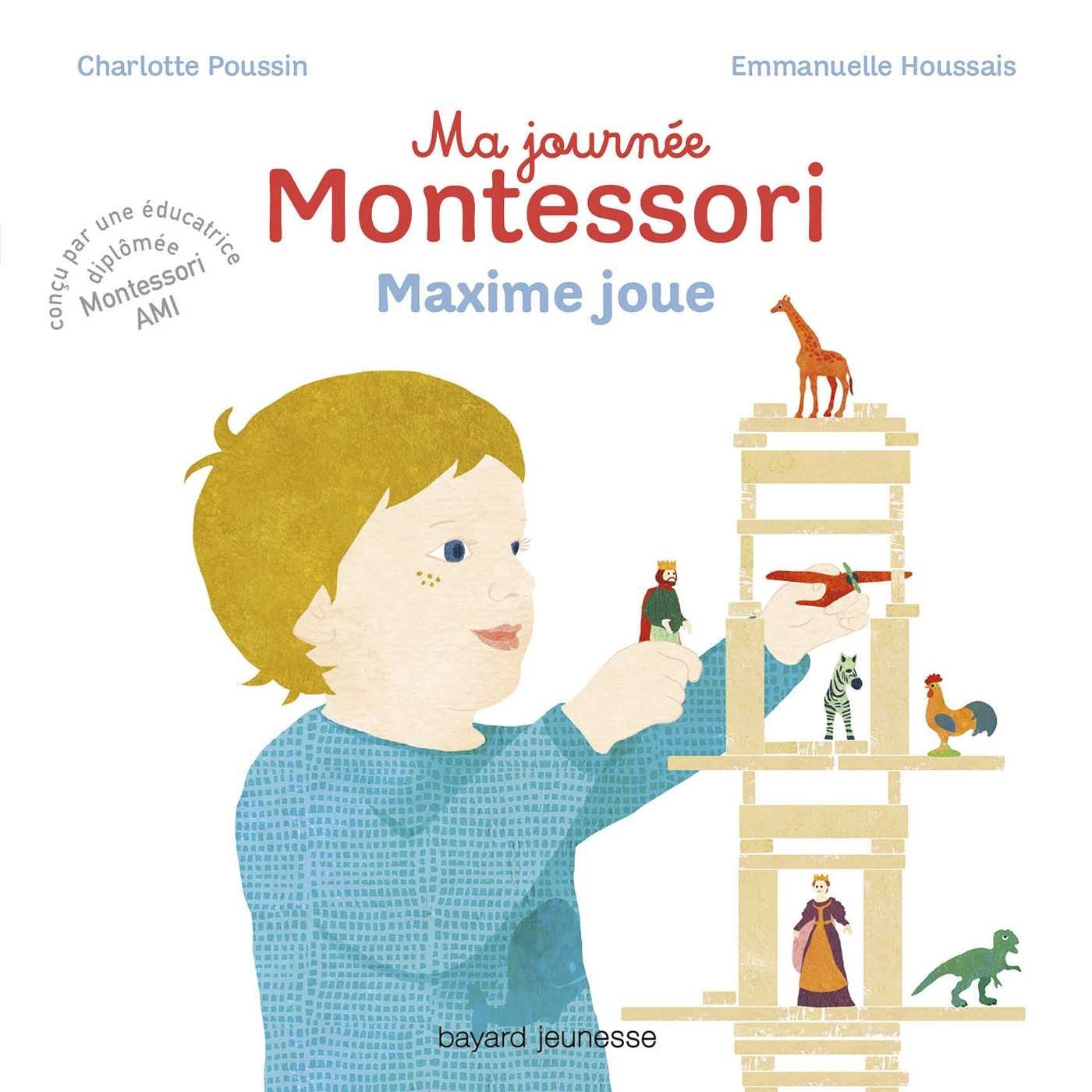 Ma journée Montessori, Tome 06: Maxime joue Children's books