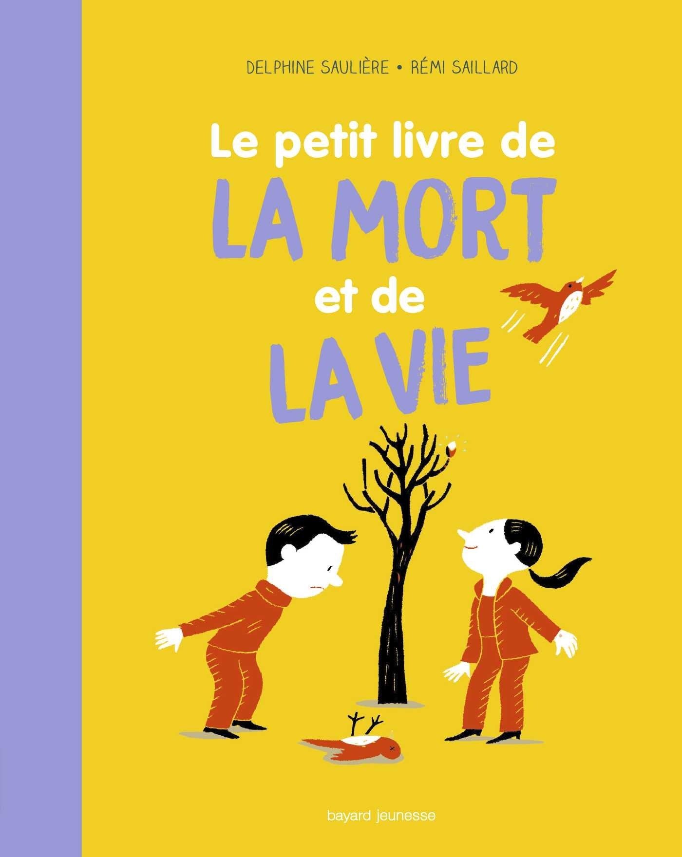 Le petit livre de la mort et de la vie Children's books
