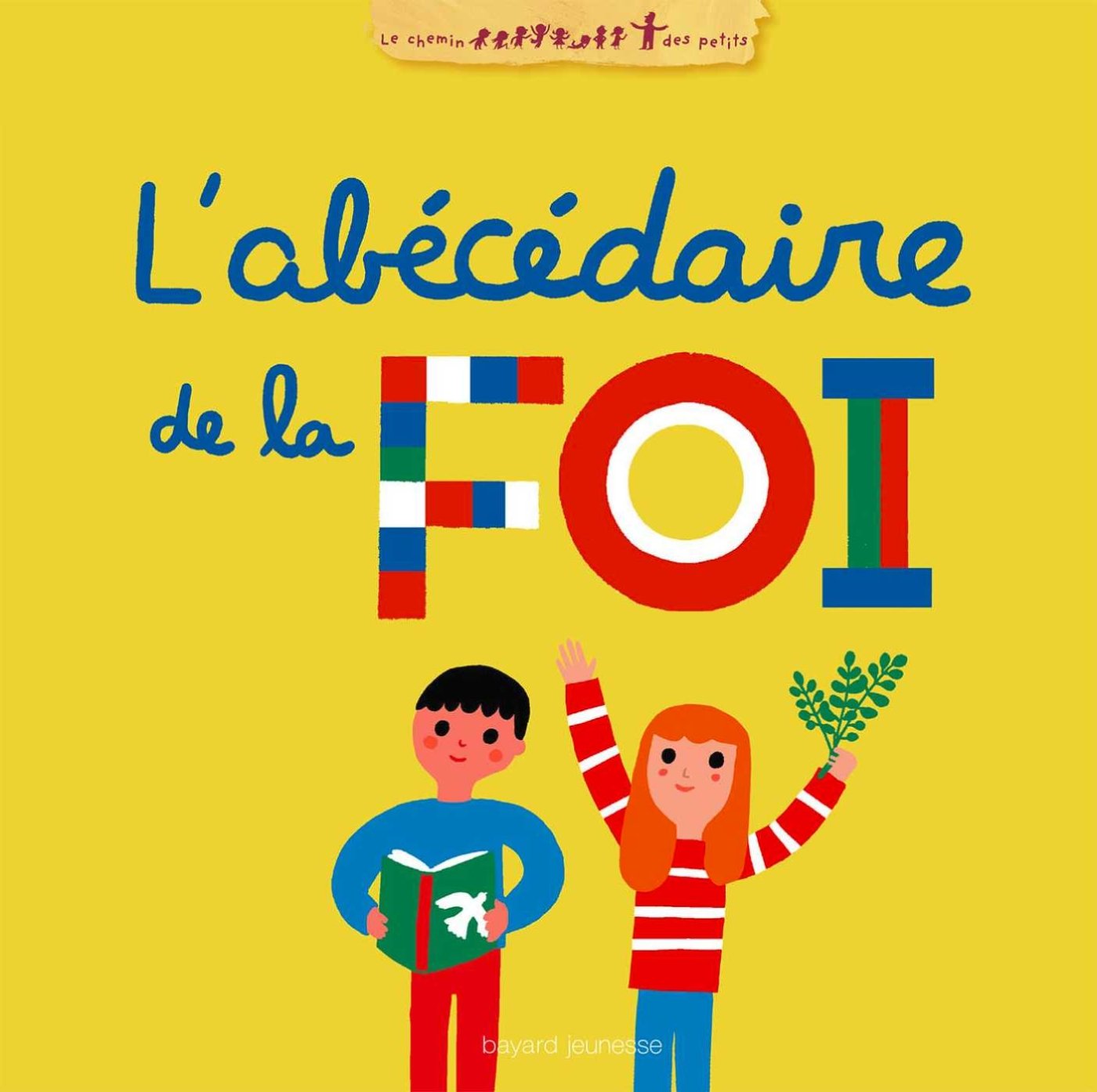 Abécédaire de la foi (L') book