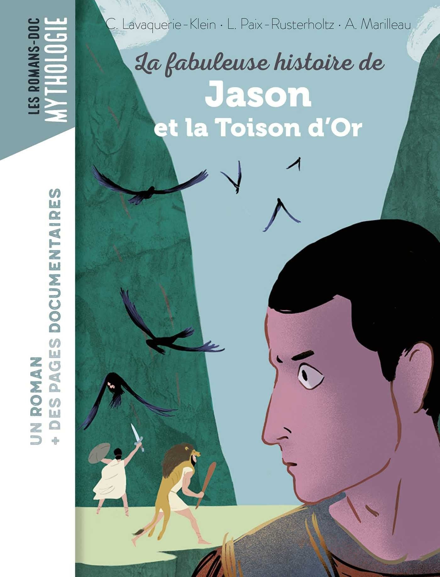La fabuleuse histoire de Jason et la Toison d'or Children's books