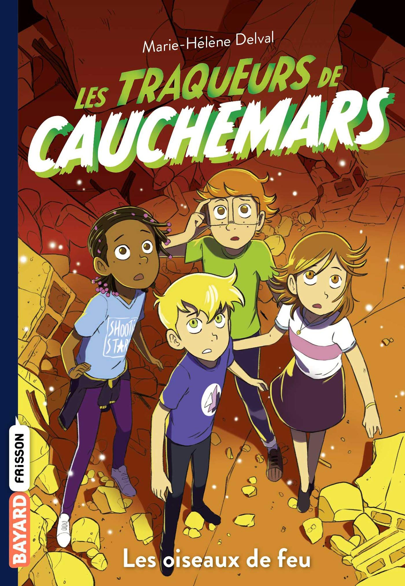 Les traqueurs de cauchemars, Tome 05: Les oiseaux de feu book