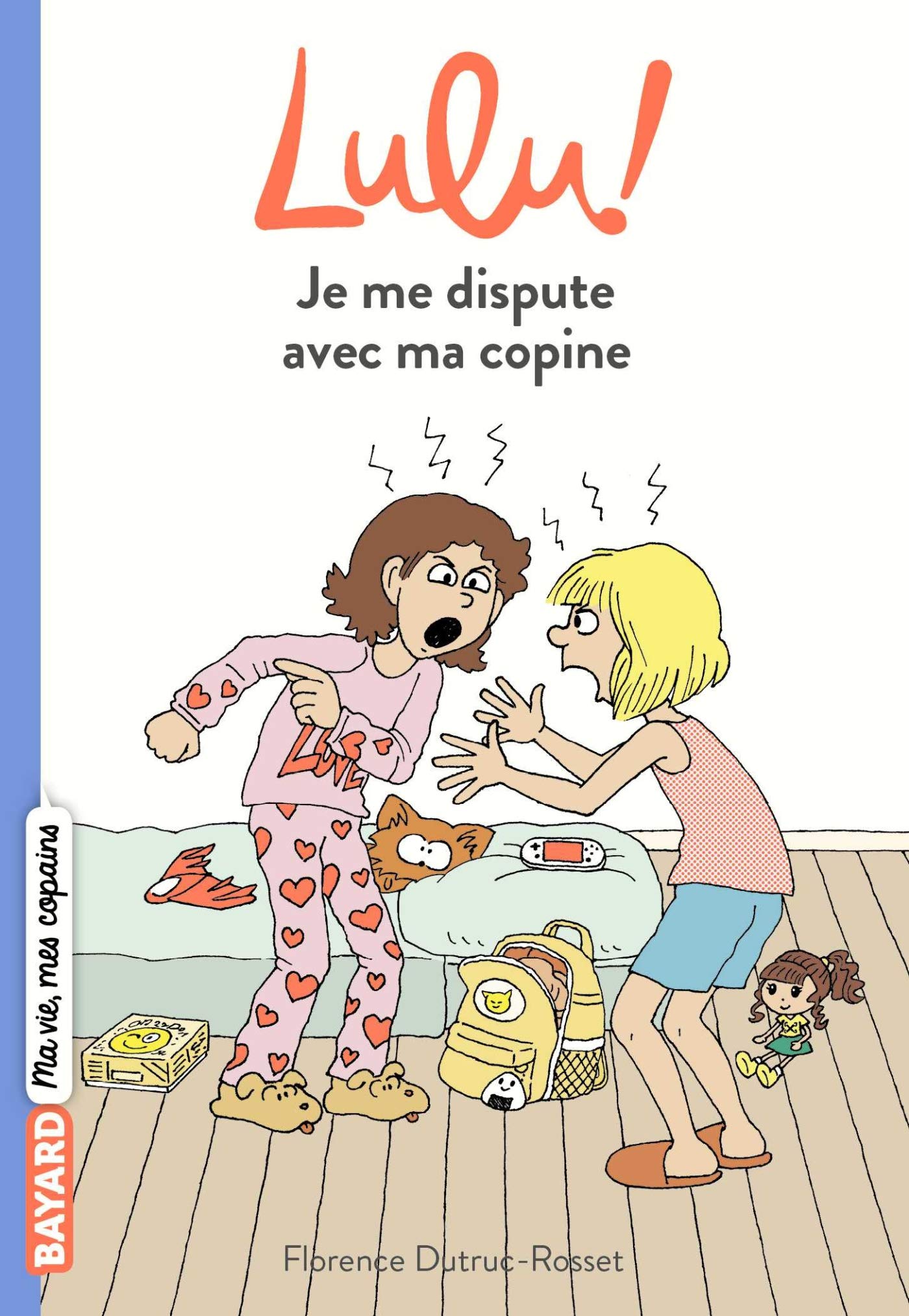 Lulu, Tome 01: Je me dispute avec ma copine book