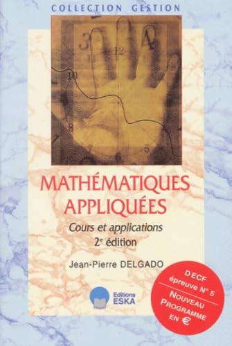 Mathématiques appliquées: DECF épreuve n ,5, nouveau programme en euros book