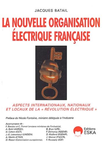 La nouvelle organisation électrique française book