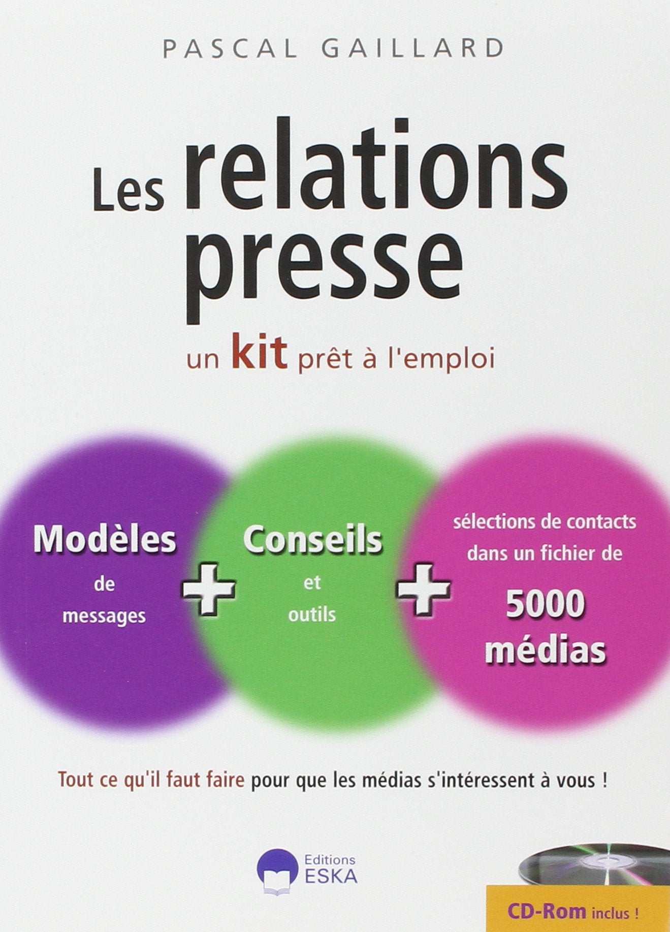 RELATIONS PRESSE UN KIT PRET A L'EMPLOI: Un kit prêt à l'emploi Computer Science