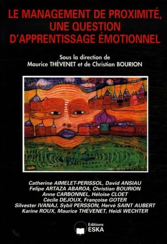 Le management de proximité, une question d'apprentissage émotionnel Business, Finance & Career