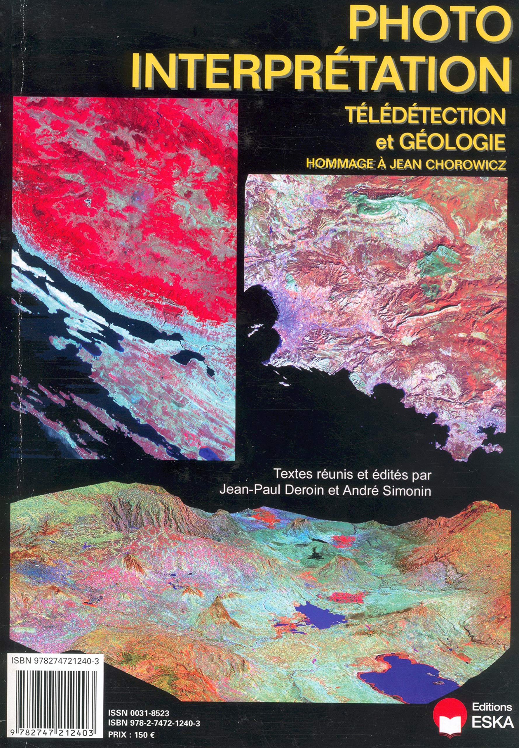 Photo Interpretation Télédétection et Géologie. Hommage Jean Chorowicz book