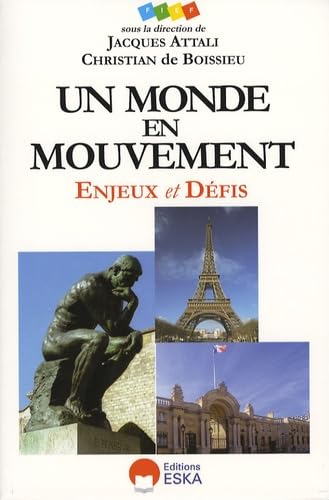 Un monde en mouvement : enjeux et défis book