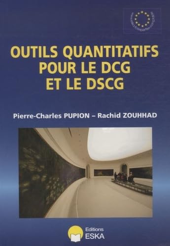 Outils Quantitatifs pour le DCG et pour le DSCG Business, Finance & Career