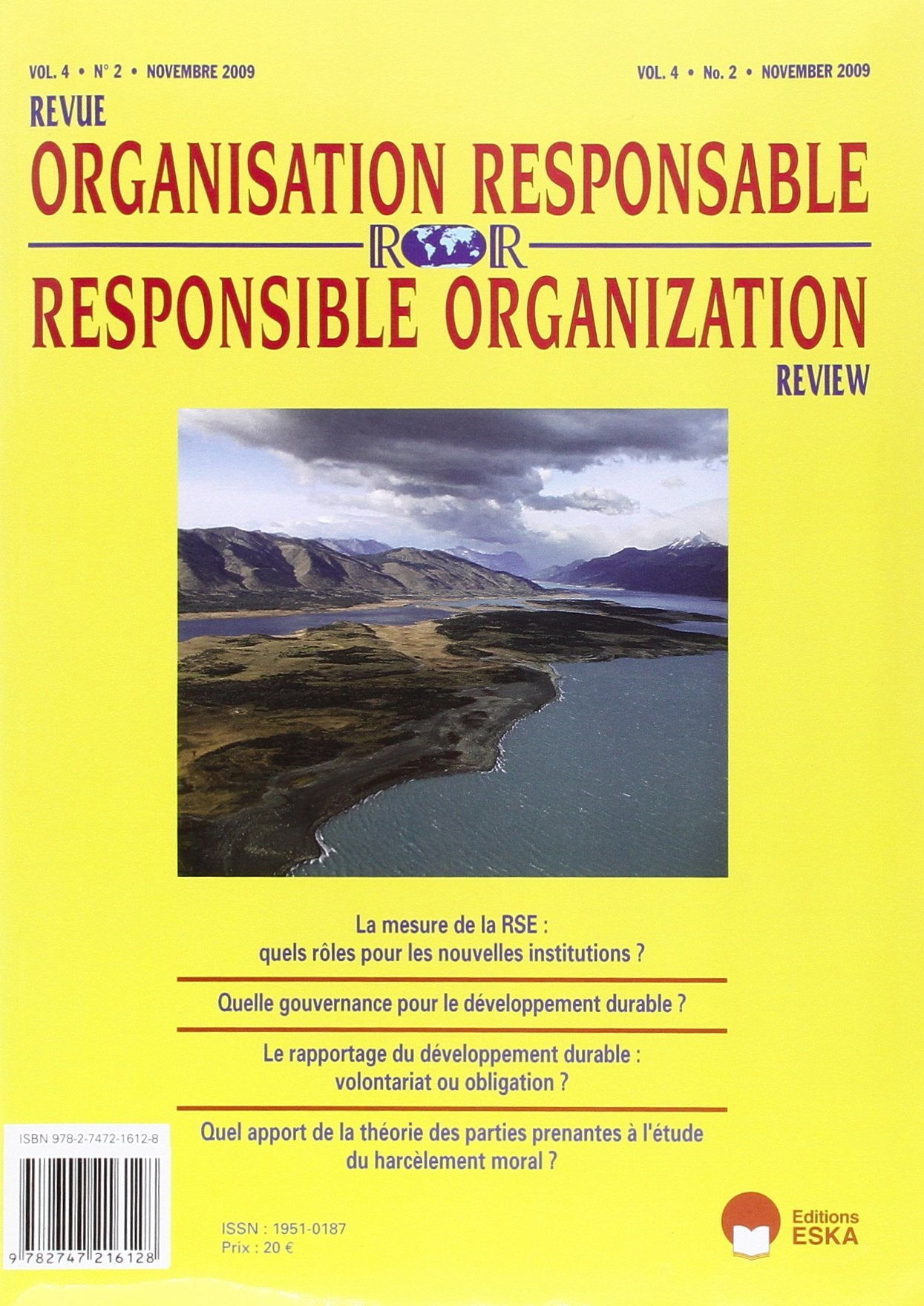 Revue de l'organisation responsable, n° 2 (2009). Quelle gouvernance pour le développement durable ? Books