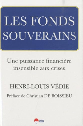 Les fonds souverains: Une puissance financière insensible aux crises Business, Finance & Career