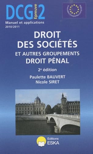 DCG 2 DROIT DES SOCIETE-2ED 2010/2011-MANUEL ET APPLICATIONS book