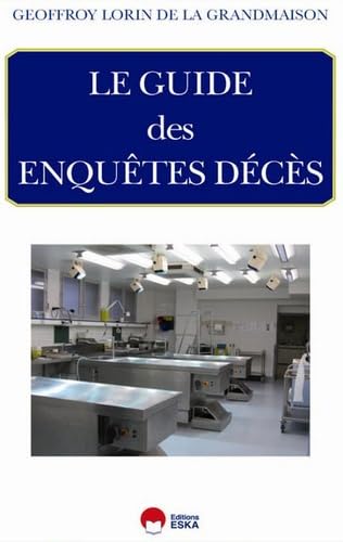 Guide des enquêtes décès Medicine