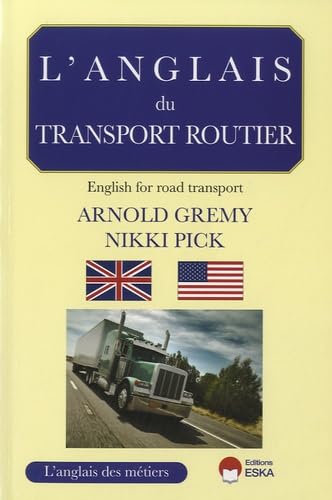 L'Anglais du Transport Routier - English for road transport Reference Books