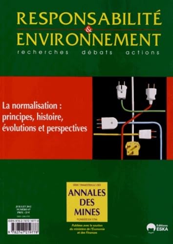 RE N 67 - JUILLET 2012 - LA NORMALISATION : PRINCIPES, HISTOIRE, EVOLUTIONS ET book