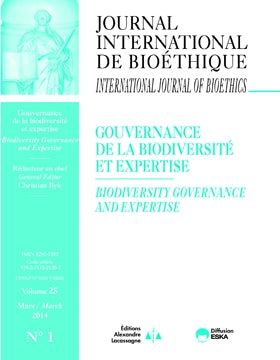 Journal international de bioéthique, n° 1 (2014). Gouvernance de la biodiversité et expertise. Biodiversity governance and expertise Books