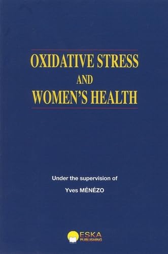 OXIDATIVE STRESS AND WOMEN'S HEALTH book