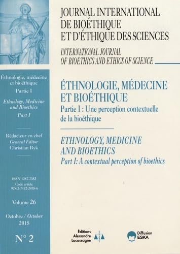 JOURNAL INTERNATIONAL DE BIOETHIQUE 2 2015 ETHNOBIOETHIQUE book